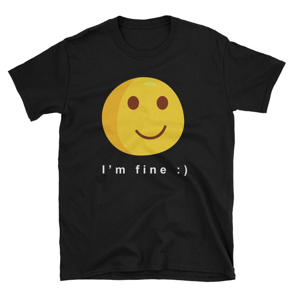 I'm Fine Black T-Shirt